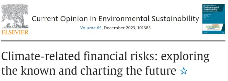 Climate-related financial risks: exploring the known and charting the future