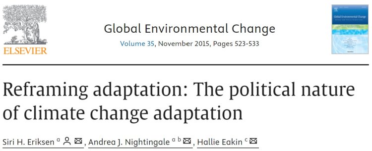 Reframing adaptation: The political nature of climate change adaptation